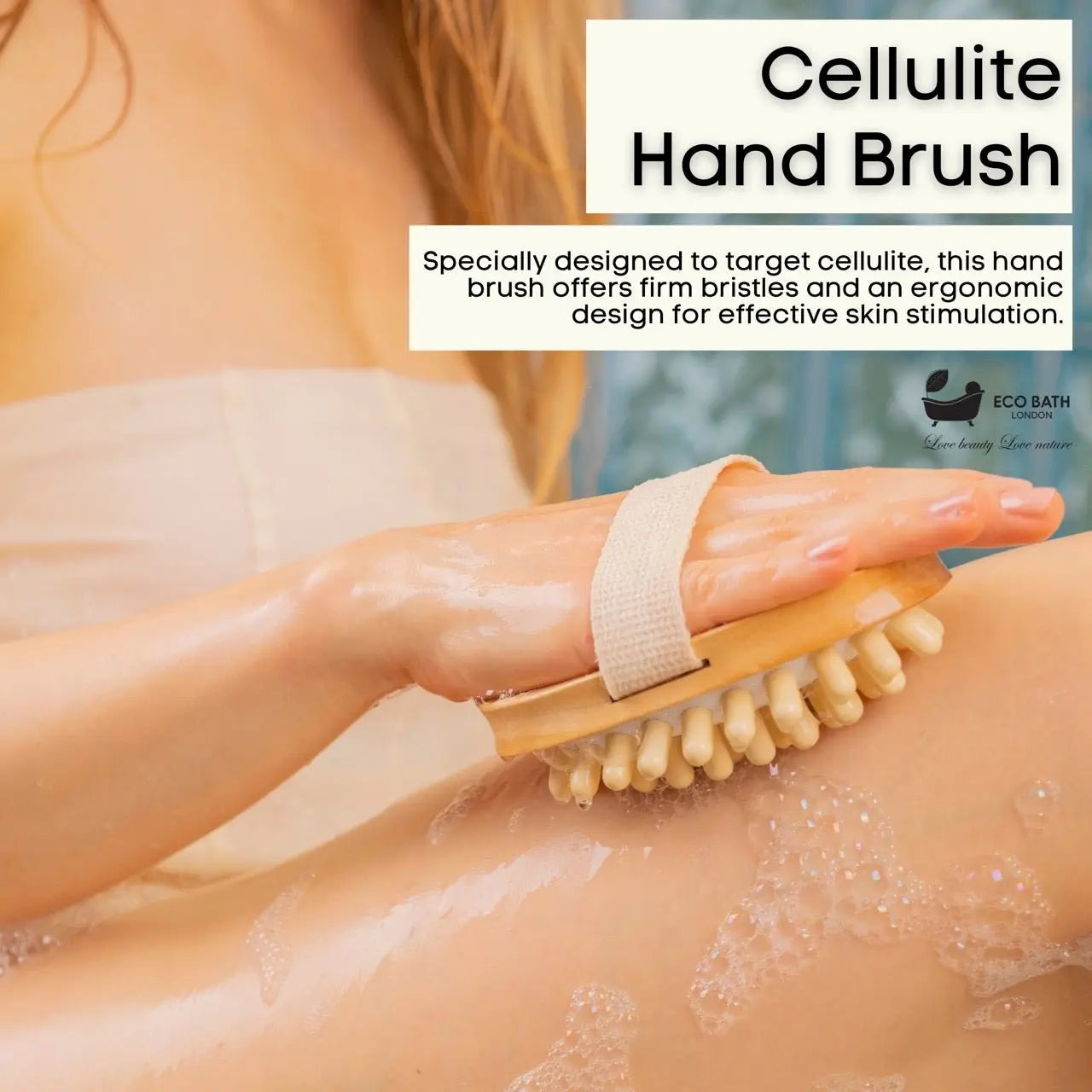 Cellulite Hand Brush - Effective Cellulite Remover and Massager for Smooth, Toned Skin Eco Bath London