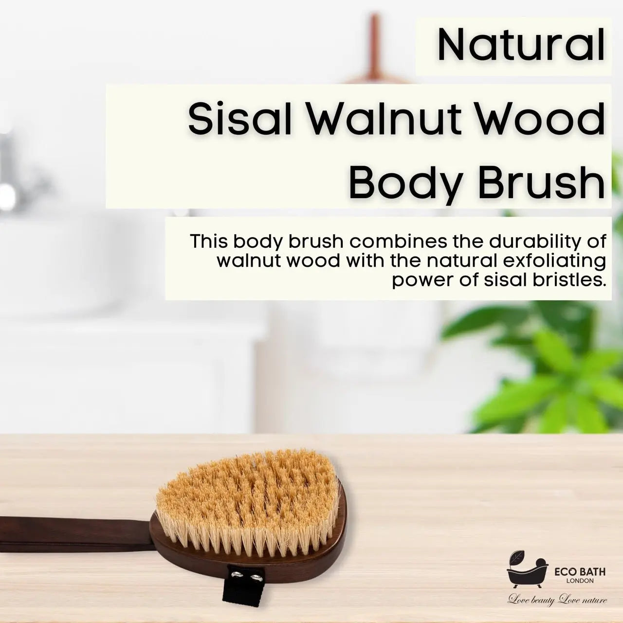 Natural Sisal Walnut Wood Body Brush - Luxurious Dry Brushing Body Brush Eco Bath London