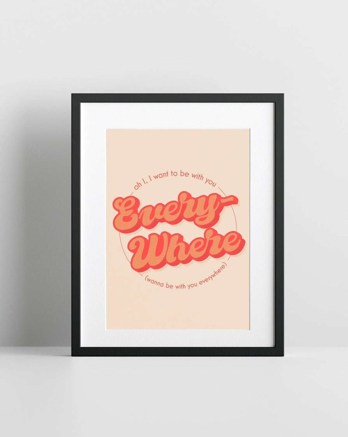 Everywhere (Fleetwood Mac inspired) A4 Lyric Art Print whowhatclaireart