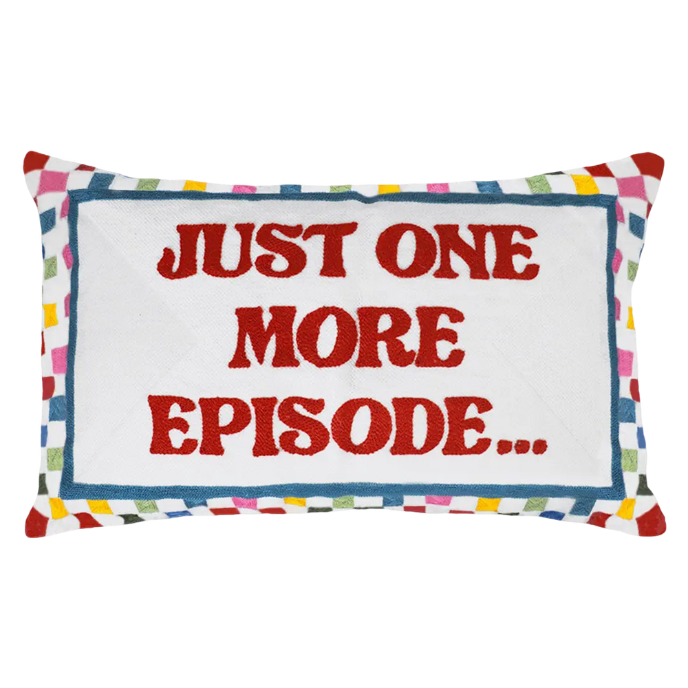 Just One More Episode Needlepoint Cushion The Pillow Drop