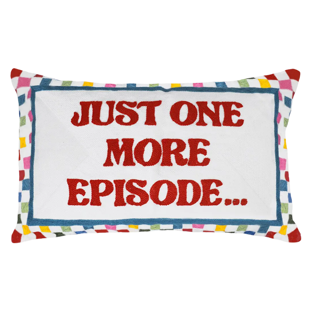 Just One More Episode Needlepoint Cushion The Pillow Drop