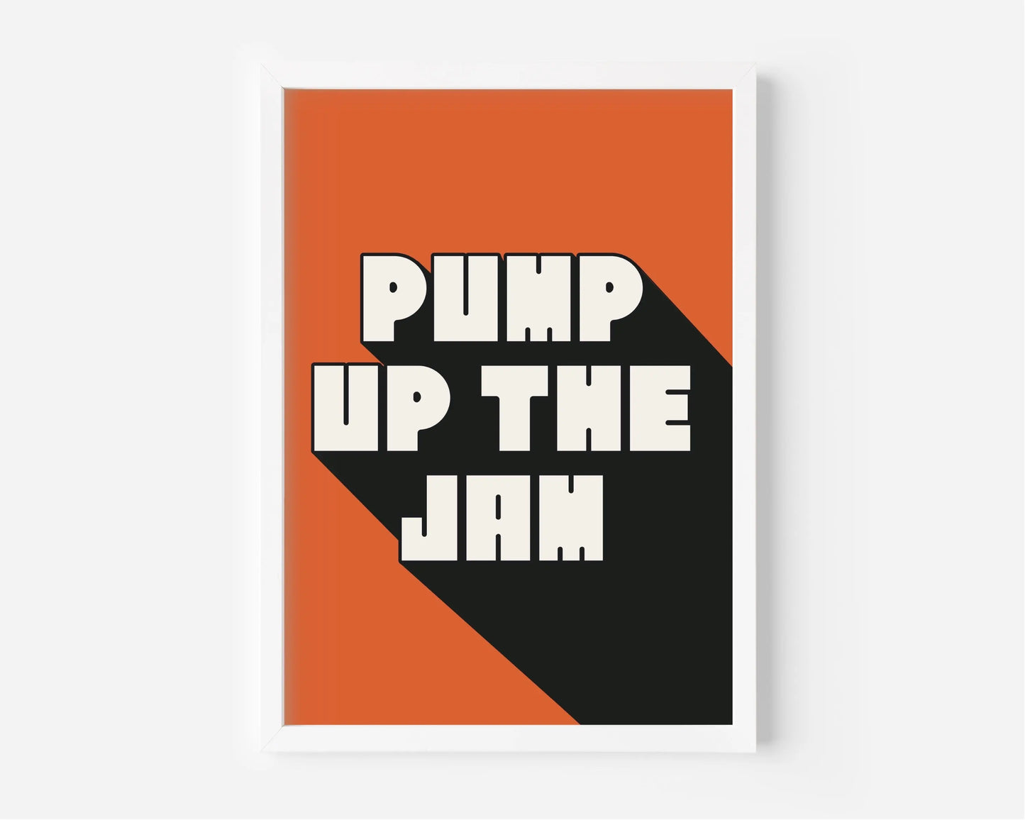 Pump Up The Jam A4 Lyric Print whowhatclaireart